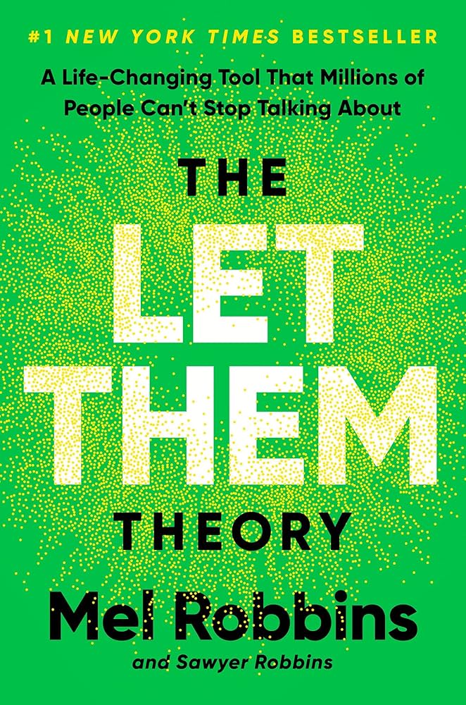 The Let Them Theory By Mel Robbins - Digital Summary